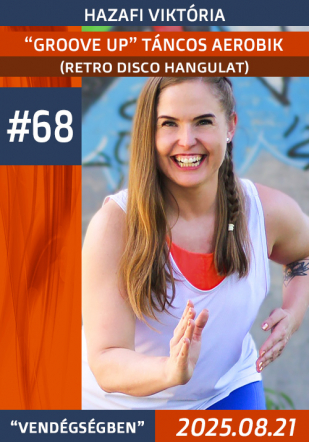 25/08/21 'GROOVE UP' TÁNCOS AEROBIK