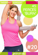 45 perces 'BURN' Órarend Kép